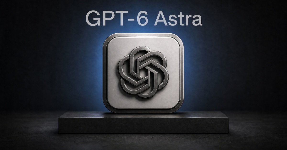 暗い背景に台座で照らされたOpenAIのロゴマークと「GPT-6 Astra」の文字を配したイメージ画像